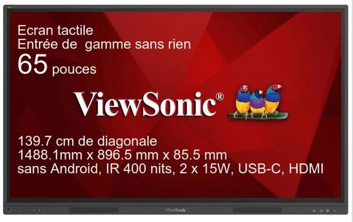 ViewBoard G series écran tactile 65" UHD, sans Android, IR 400 nits, 2 x 15W, USB-C, HDMI REF IFP65G1  REF PG0.0B21